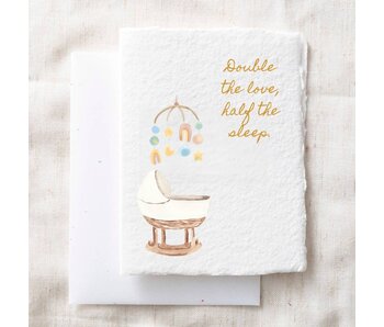 Double the Love Half the Sleep | Handmade Baby Greeting Card