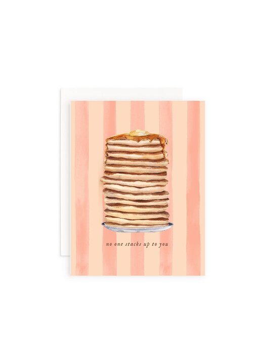 No One Stacks Up to You Greeting Card