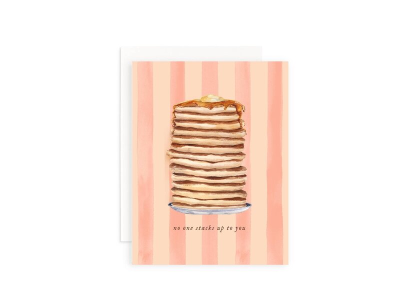 Cami Monet No One Stacks Up to You Greeting Card