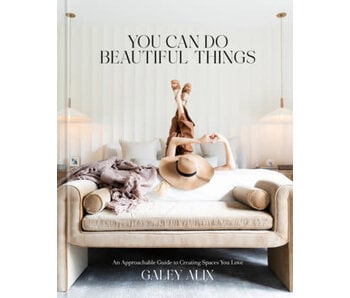 You Can Do Beautiful Things