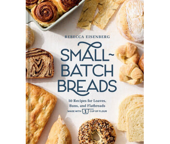 Small-Batch Breads