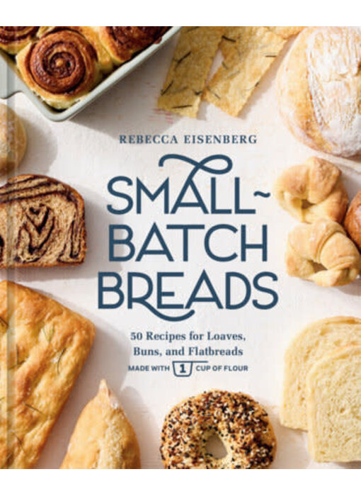 Small-Batch Breads