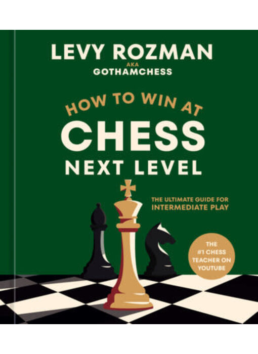 How to Win at Chess, Next Level