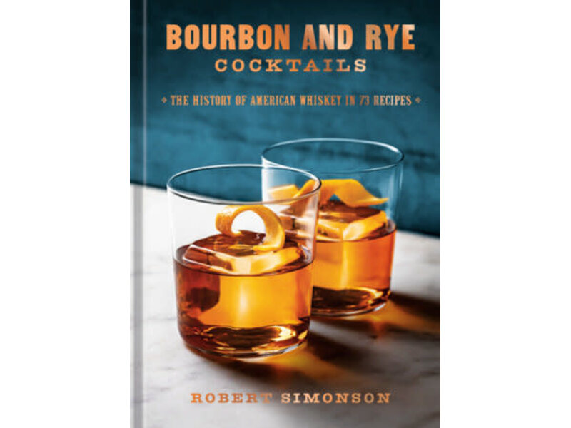 Random House Bourbon and Rye Cocktails