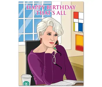 Happy Birthday That's All Card