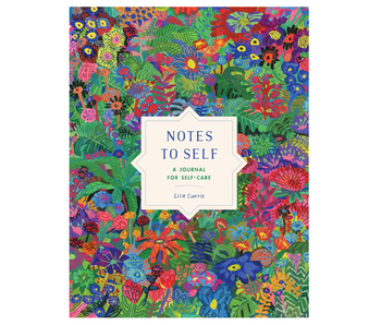 Notes to Self : A Journal for Self-Care