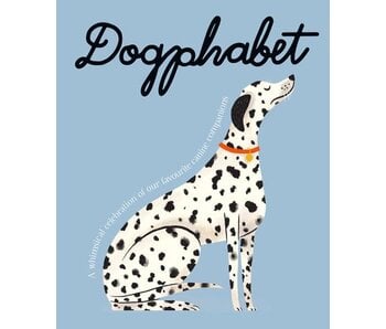 Dogphabet: A whimsical celebration of our favorite canines