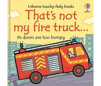 That's Not My Fire Truck