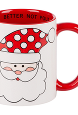 Santa Be Good For Goodness Sake Mug