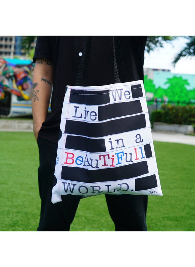 Peter Tunney WE LIVE IN A BEAUTIFUL WORLD Tote