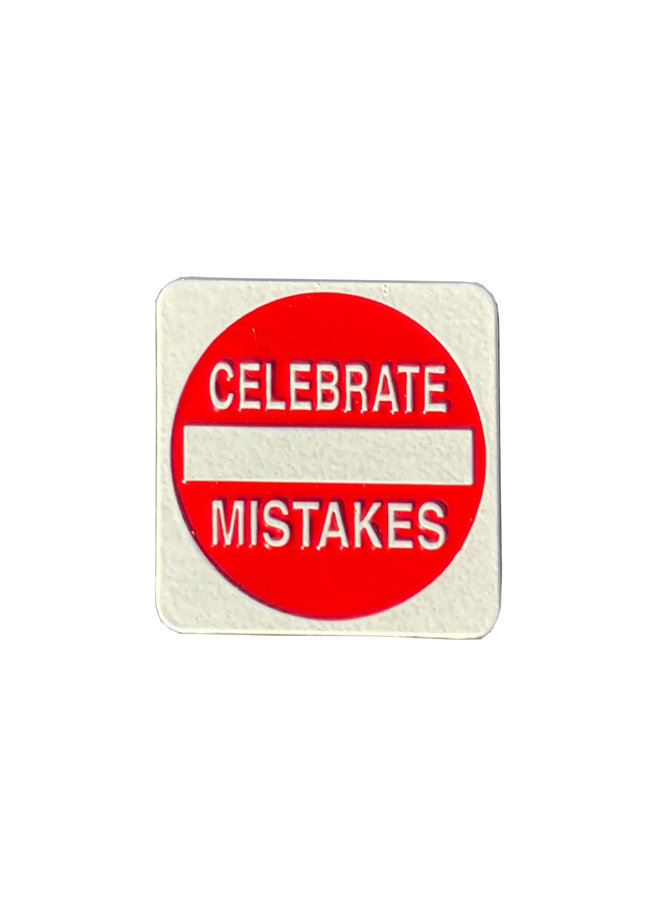 Scott Froschauer Celebrate Mistakes Pin