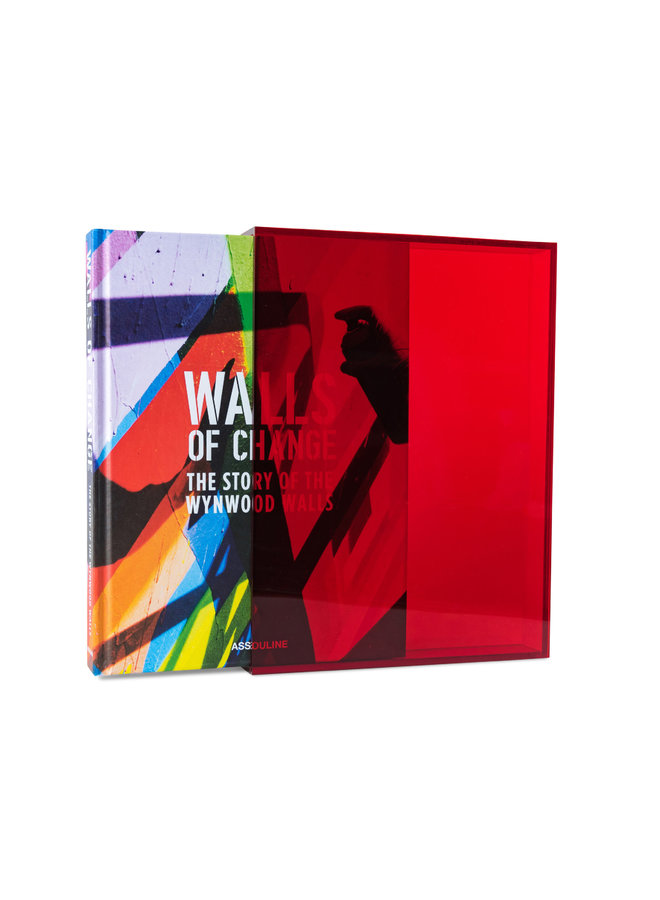 Walls of Change: The Story of the Wynwood Walls - Special Plexi Edition