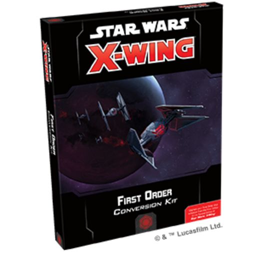 Star Wars X-Wing 2nd Edition First Order Conversion Kit