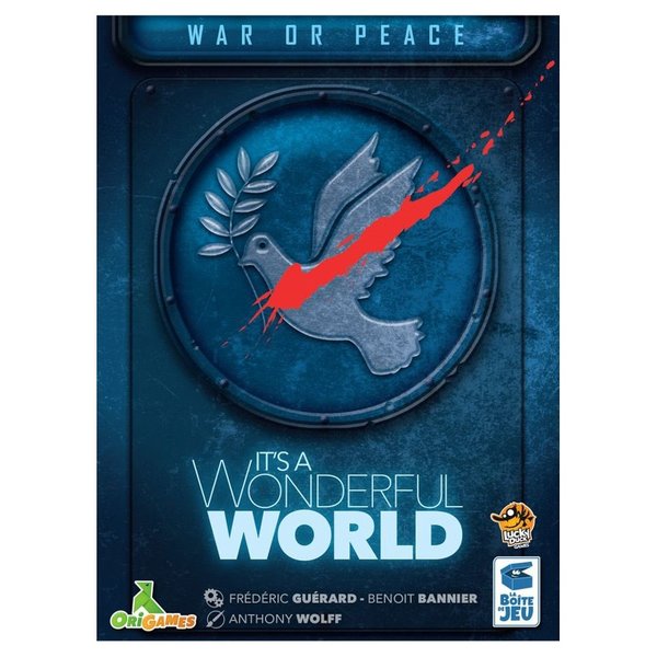 It's a Wonderful World War or Peace