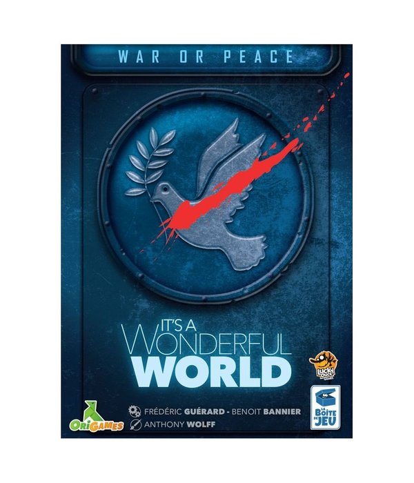 It's a Wonderful World War or Peace