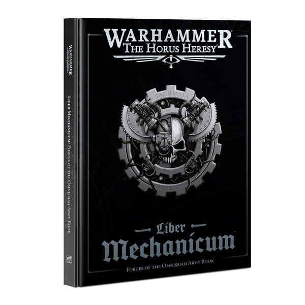 HORUS HERESY LIBER MECHANICUM FORCES OF THE OMNISSIAH ARMY BOOK