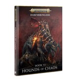 AGE OF SIGMAR DAWNBRINGERS BOOK VI HOUNDS OF CHAOS