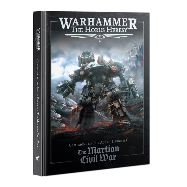 HORUS HERESY THE MARTIAN CIVIL WAR