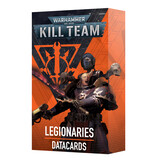 KILL TEAM DATACARDS LEGIONARIES