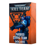 KILL TEAM DATACARDS PHOBOS STRIKE TEAM