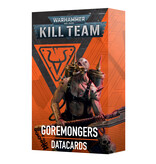 KILL TEAM GOREMONGERS DATACARDS