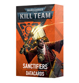 KILL TEAM SANCTIFIERS DATACARDS