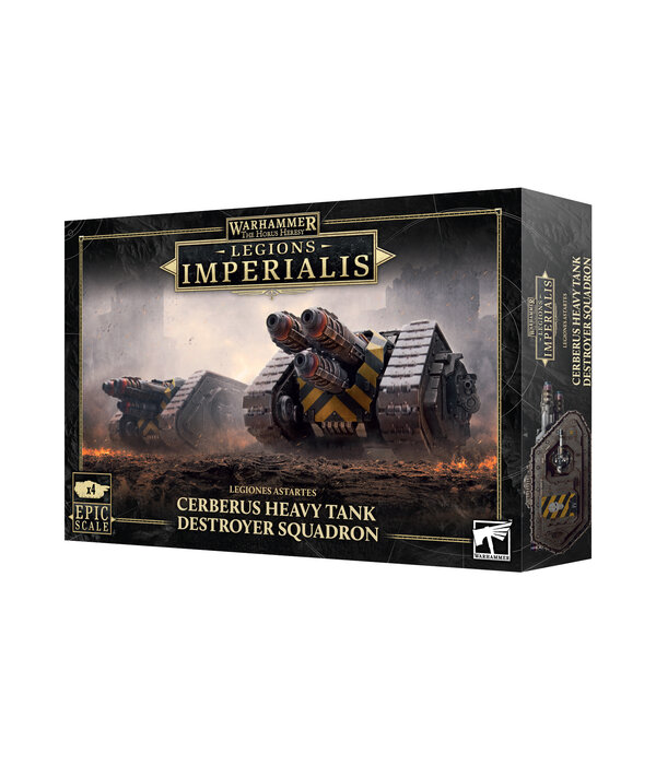 LEGIONS IMPERIALIS CERBERUS HEAVY TANK DESTROYER SQUADRON