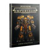 LEGIONS IMPERIALIS LIBER STRATEGIA