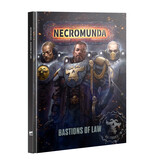 NECROMUNDA BASTIONS OF LAW