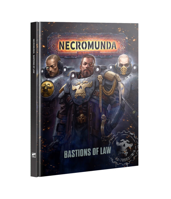 NECROMUNDA BASTIONS OF LAW