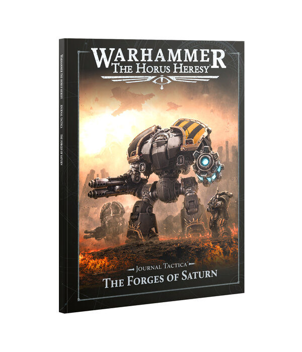 HORUS HERESY JOURNAL TACTICA THE FORGES OF SATURN