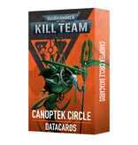 KILL TEAM DATACARDS CANOPTEK CIRCLE
