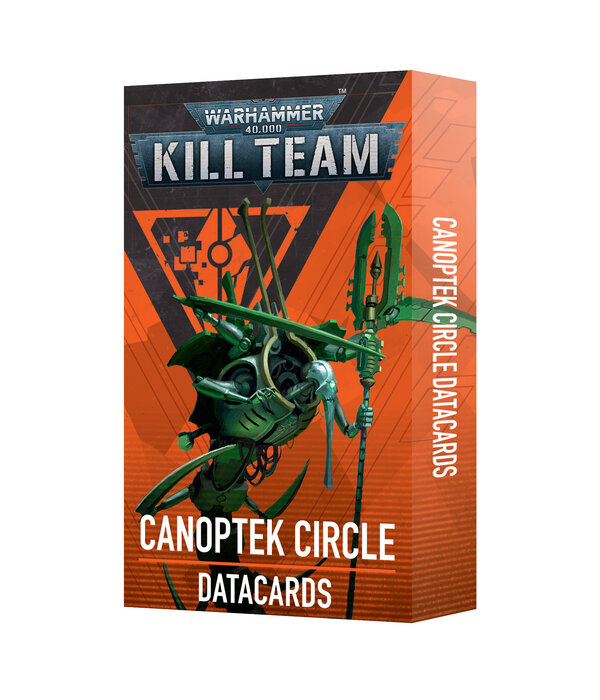 KILL TEAM DATACARDS CANOPTEK CIRCLE