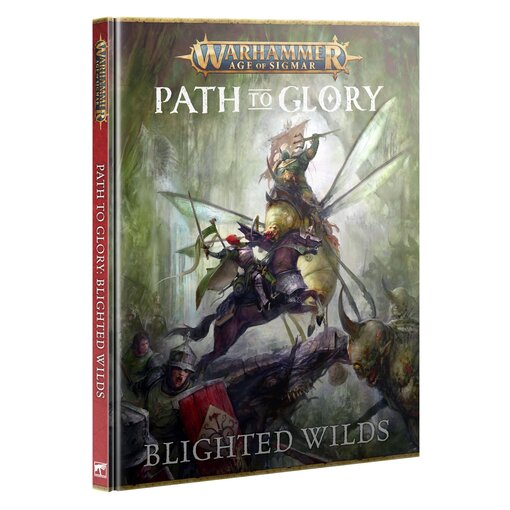 AGE OF SIGMAR PATH TO GLORY BLIGHTED WILDS