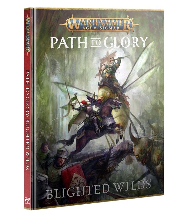 AGE OF SIGMAR PATH TO GLORY BLIGHTED WILDS