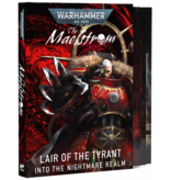THE MAELSTROM LAIR OF THE TYRANT CAMPAIGN BOOK