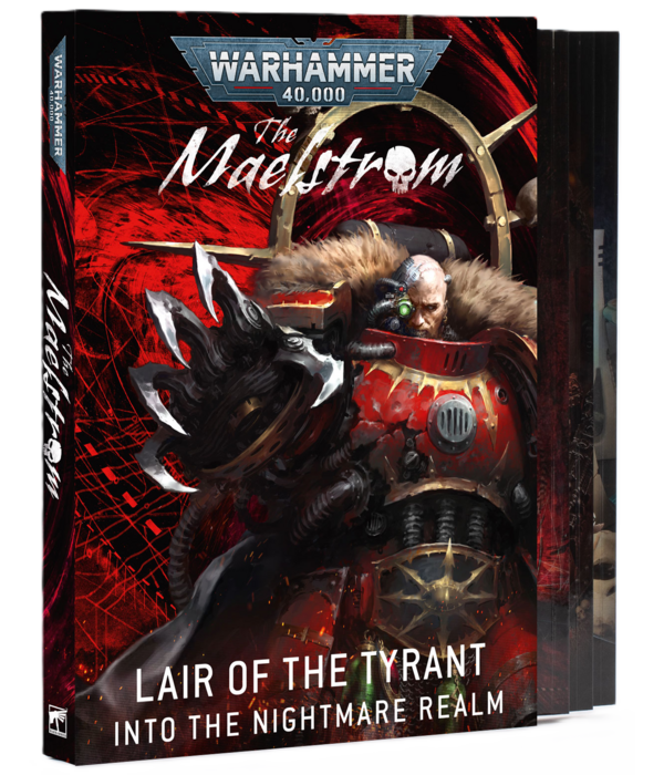 THE MAELSTROM LAIR OF THE TYRANT CAMPAIGN BOOK