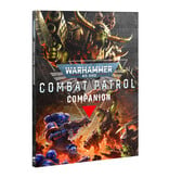 WARHAMMER 40K COMBAT PATROL COMPANION