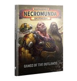 NECROMUNDA GANGS OF THE OUTLANDS