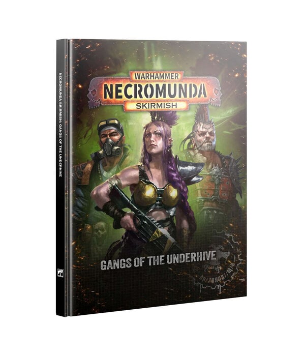 NECROMUNDA GANGS OF THE UNDERHIVE