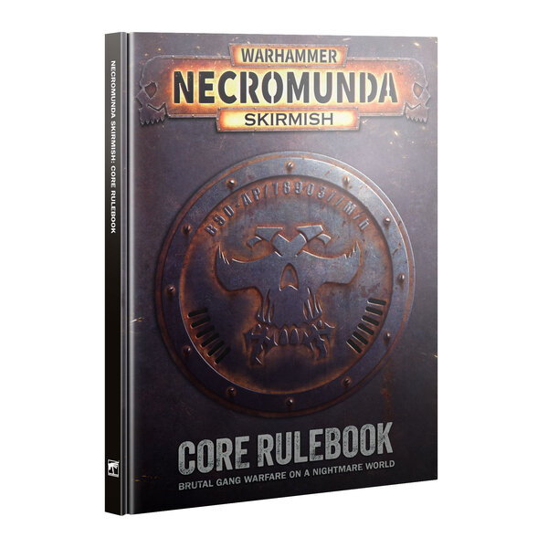 NECROMUNDA SKIRMISH CORE RULEBOOK