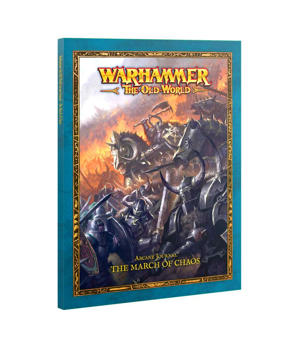 THE OLD WORLD ARCANE JOURNAL THE MARCH OF CHAOS