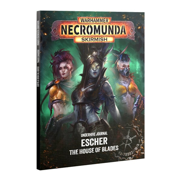 NECROMUNDA UNDERHIVE JOURNAL ESCHER HOUSE OF BLADES
