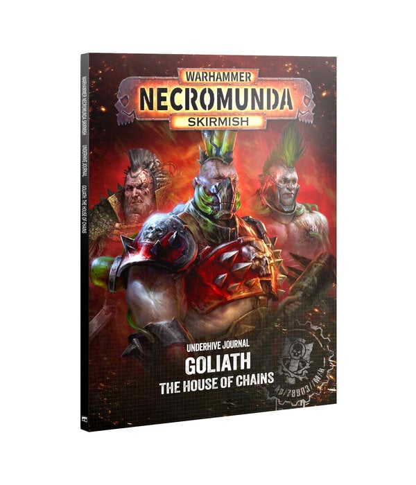 NECROMUNDA UNDERHIVE JOURNAL GOLIATH HOUSE OF CHAINS