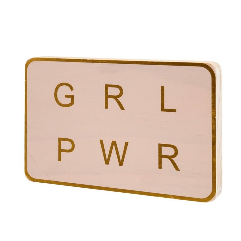 GRL PWR Wooden Sign