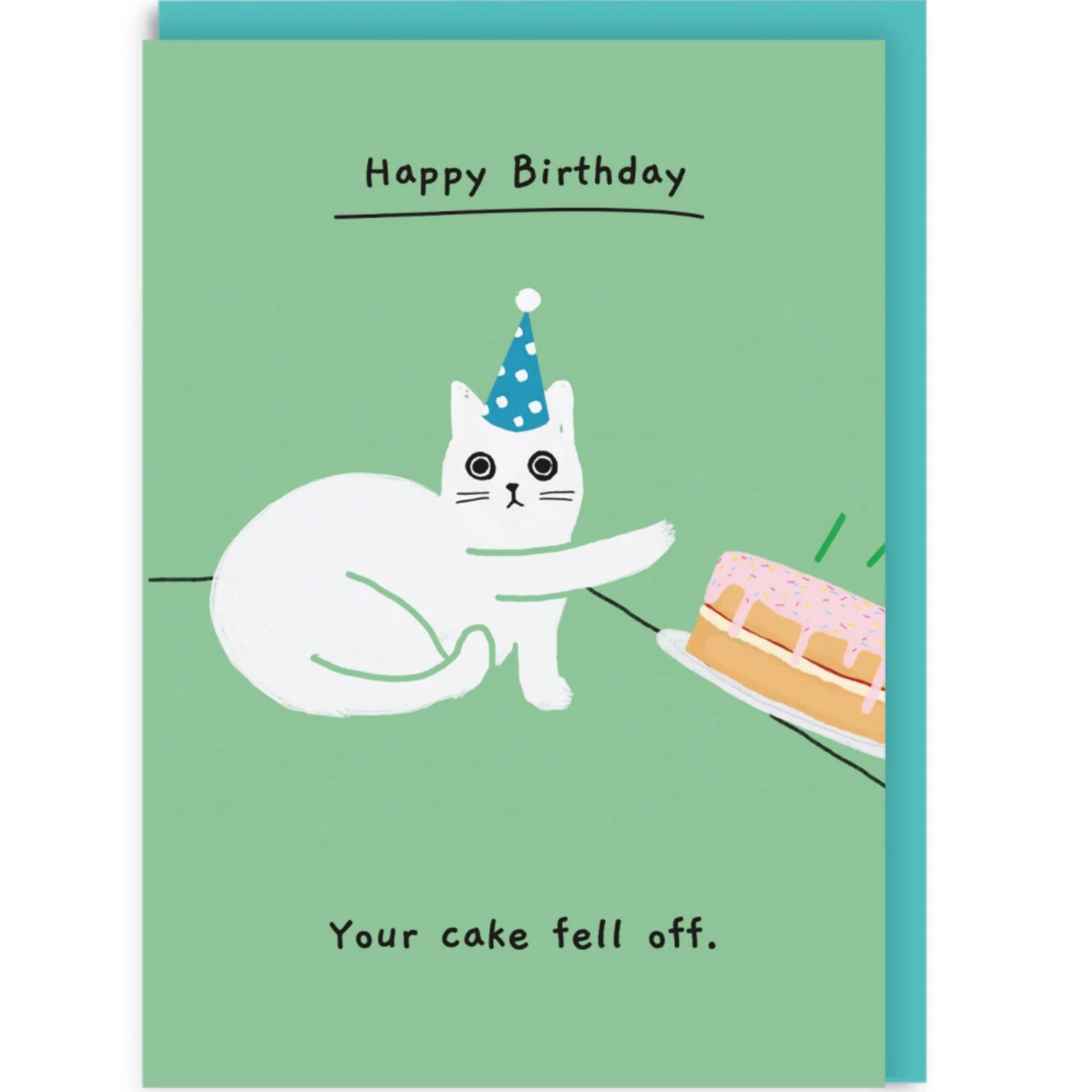 Greeting card - Your Cake Fell Off
