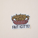 Sticker Frites "fait icitte"