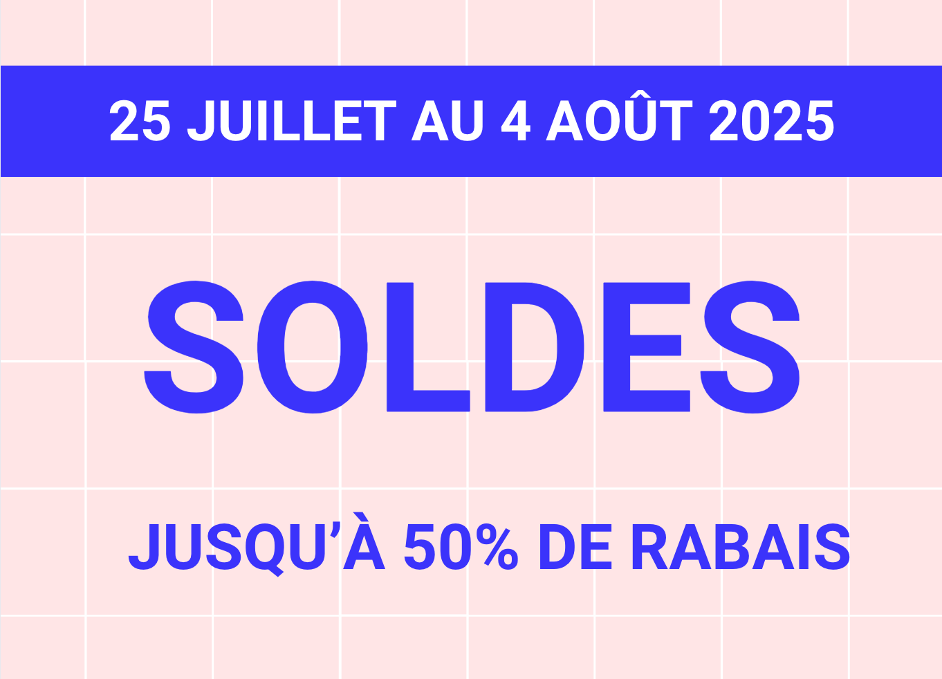 Nos soldes d'été commencent!