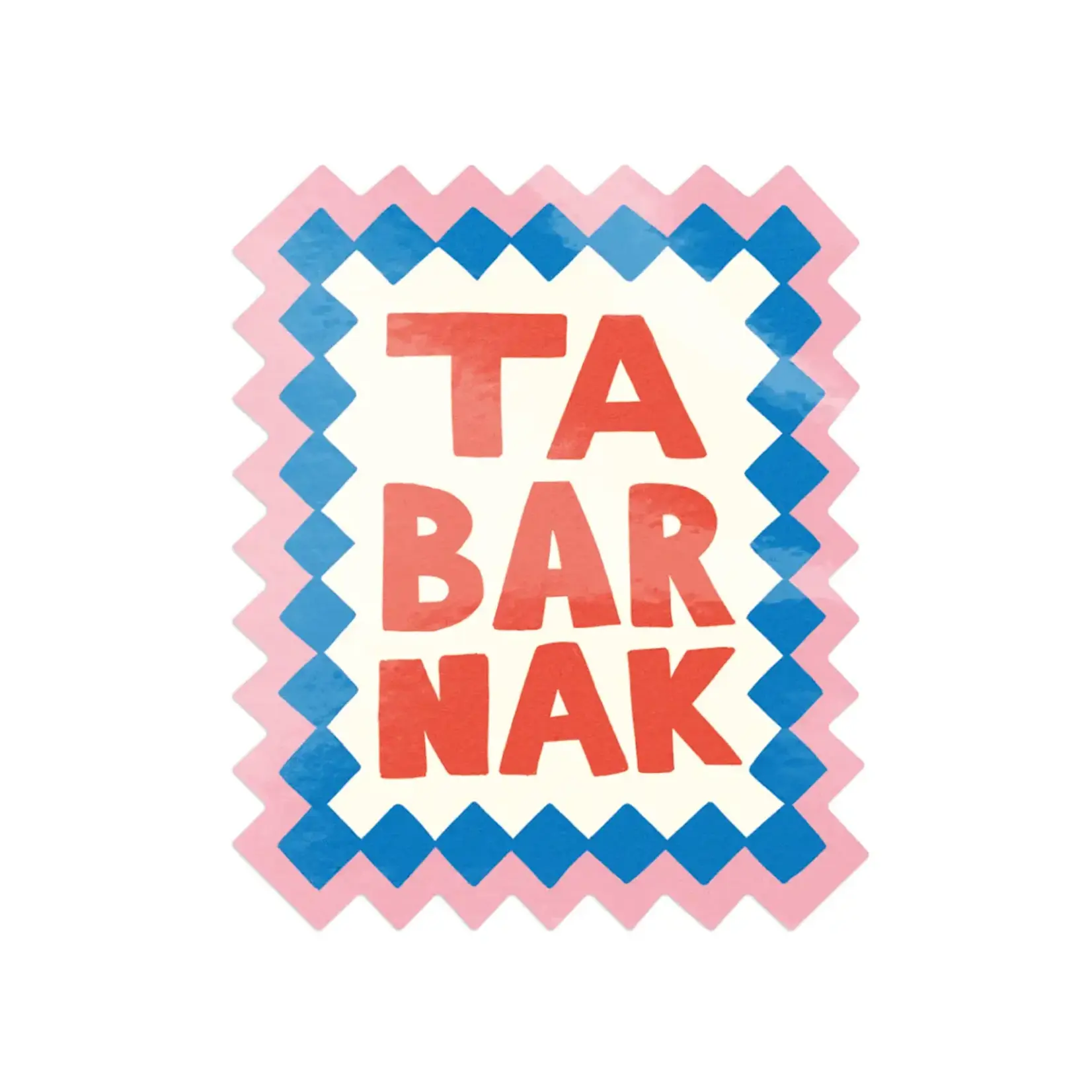 Autocollant Tabarnak