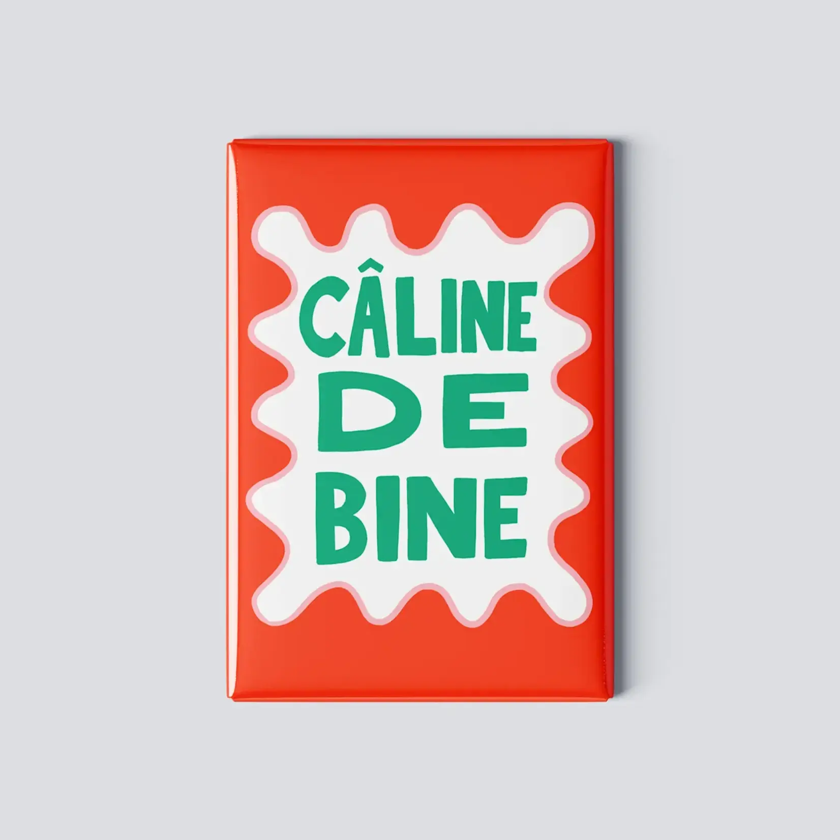 Aimant Câline de bine
